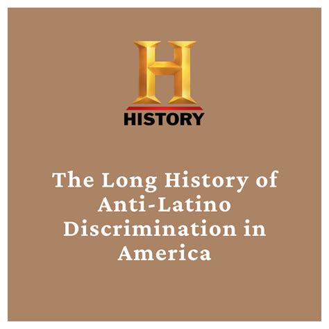 The Long History of Anti‑Latino Discrimination in America